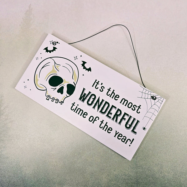 Most Wonderful Time of Year Skull Hanging MDF Sign