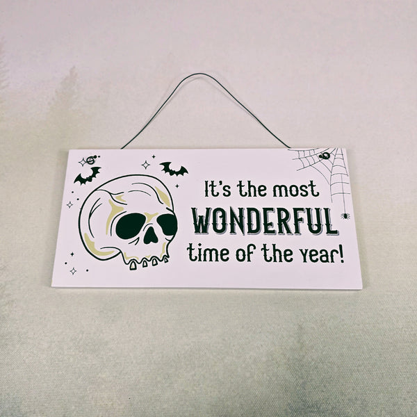 Most Wonderful Time of Year Skull Hanging MDF Sign