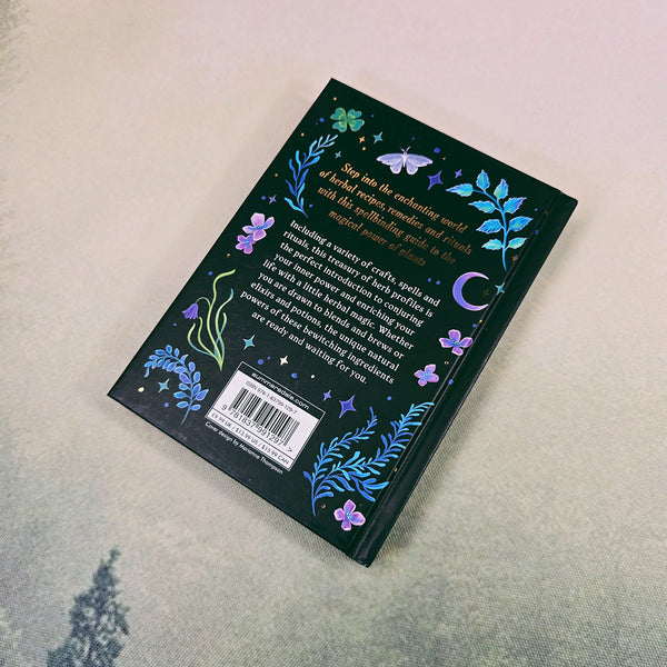 Herbal Magic: A Beginner's Guide to the Magical Power of Plants