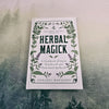 Green Witch's Guide to Herbal Magick