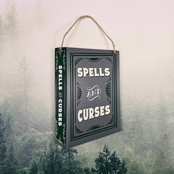 Spells and Curses Hanging MDF Sign